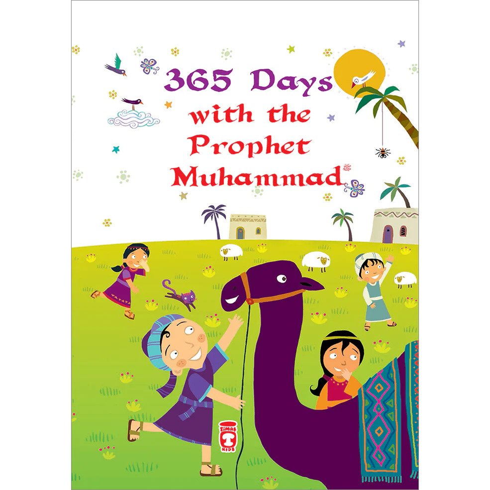 365 Days With Prophet Muhammad - Published by Timas Publishing - Front Cover