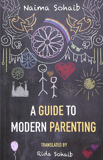 A Guide To Modern Parenting - Front Cover