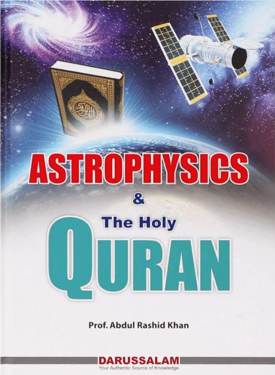 Astrophysics and The Holy Quran - English_Book