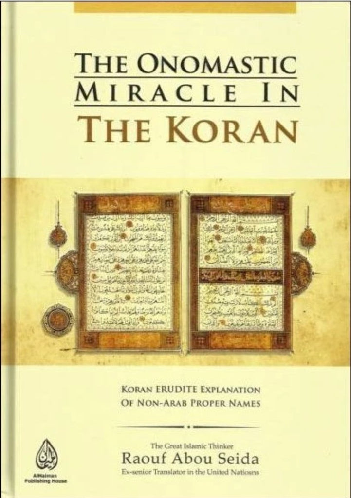 The Onomastic Miracle In The Quran : Abridged English Translation Of - English_Book