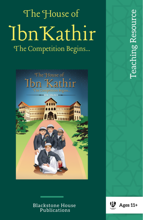 Teaching Resource - The House of Ibn Kathir - The Competition Begins - Front Cover