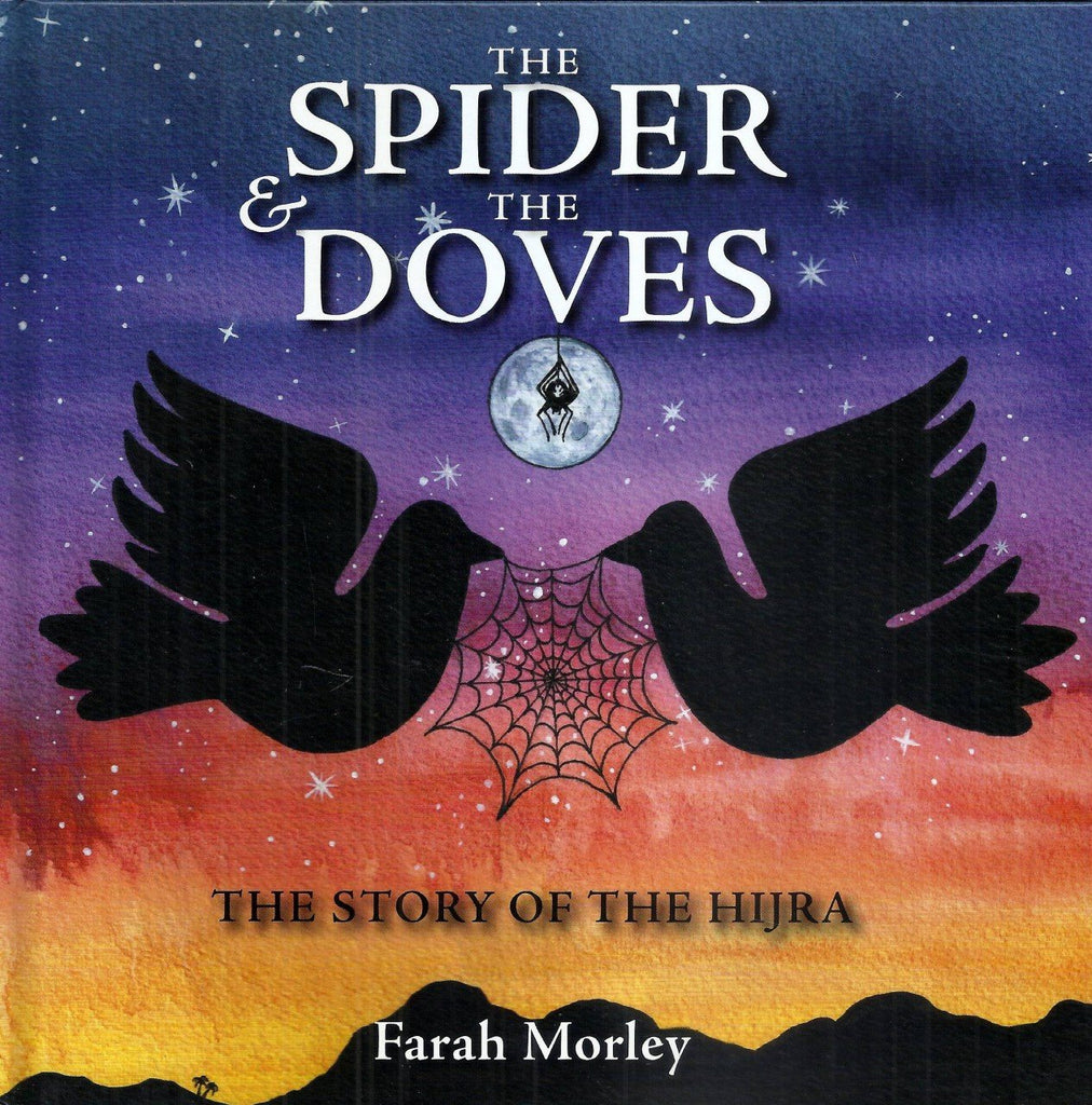 The Spider and The Doves - The Story Of The Hijra
