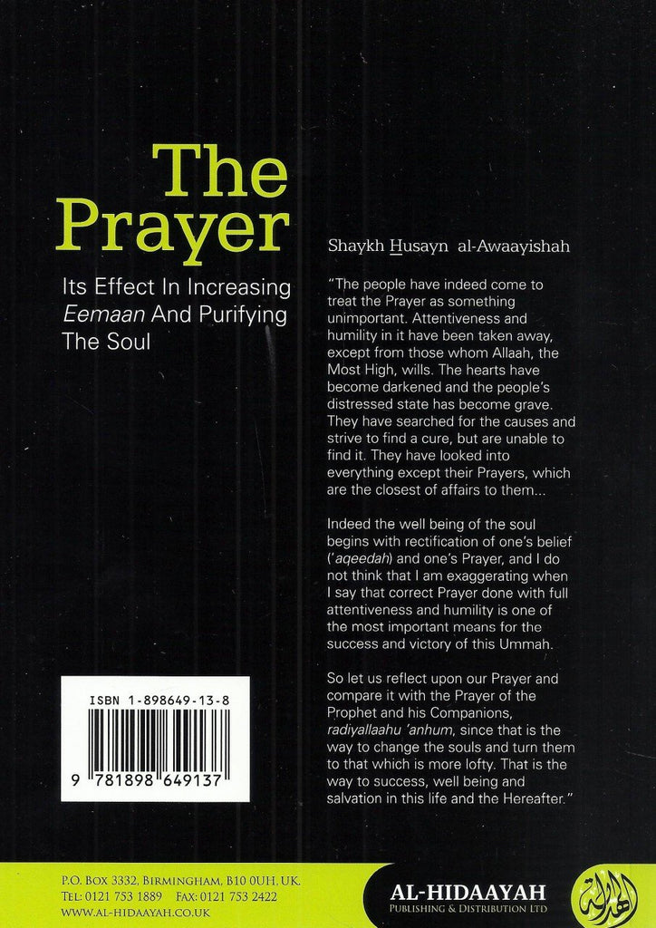 The Prayer - Its Effect In Increasing Eemaan and Purifying The Soul