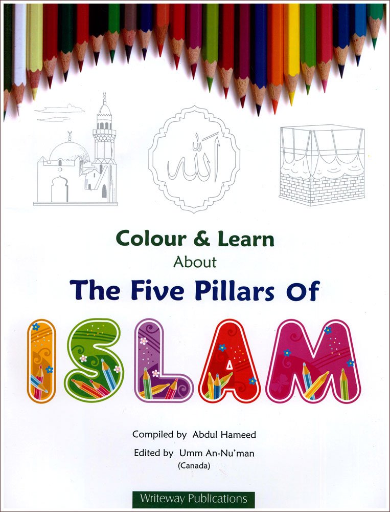 Colour & Learn About The Five Pillars Of Islam - Front Cover