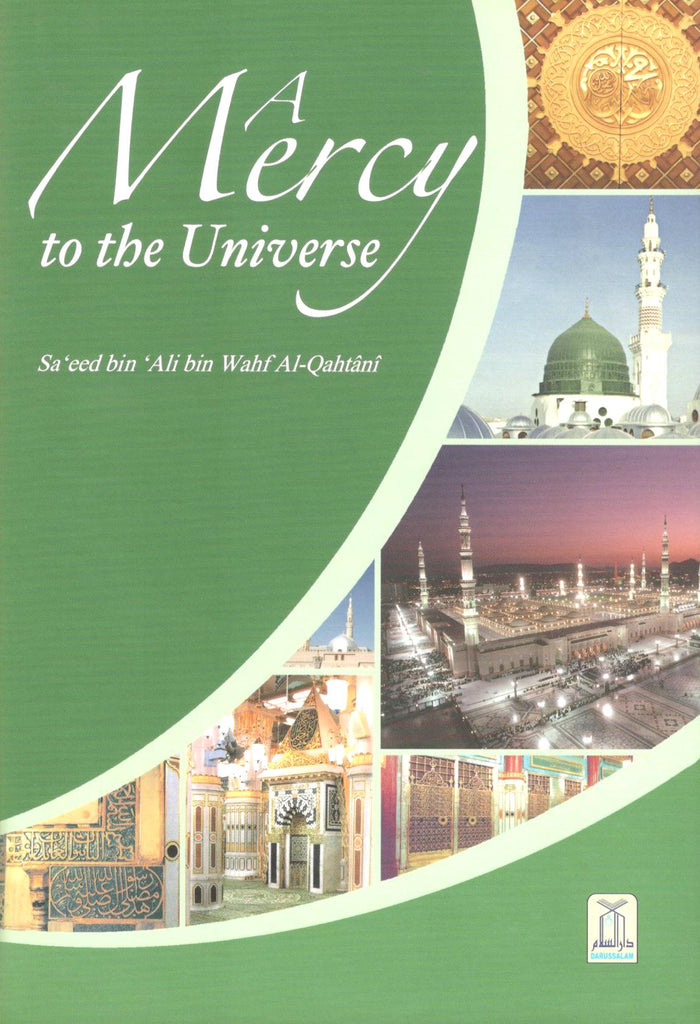 A Mercy To The Universe - Published by Darussalam - Front Cover