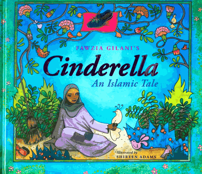 Cinderella - An Islamic Tale - Published by Kube Publishing - Front Cover