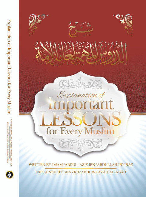 Explanation Of Important Lessons For Every Muslim - Front Cover