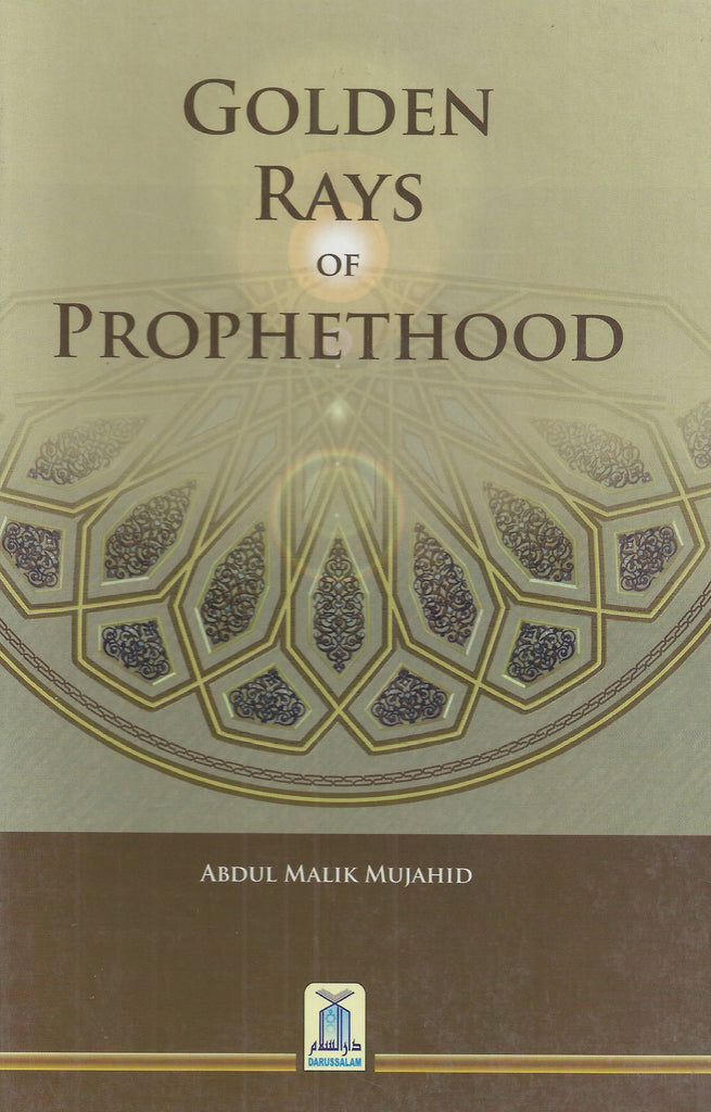 Golden Rays of Prophethood - Published by Darussalam - Front Cover