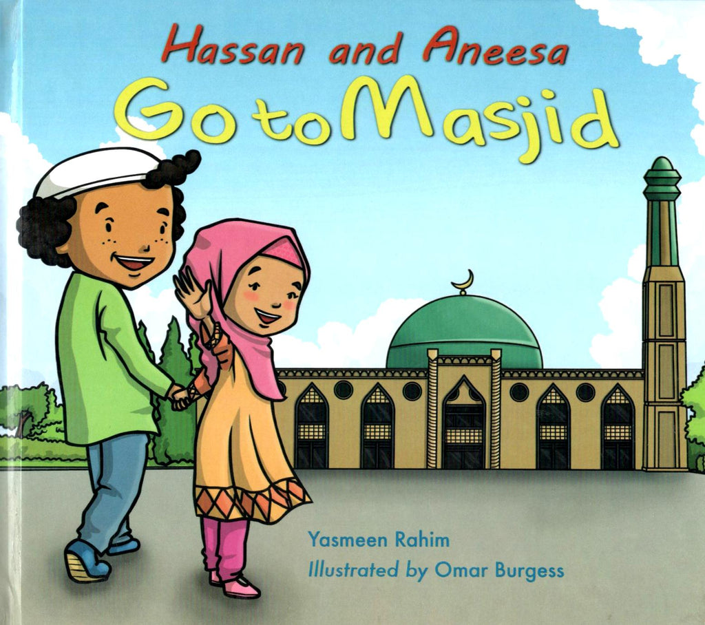 Hassan and Aneesa Go To Masjid - Front Cover