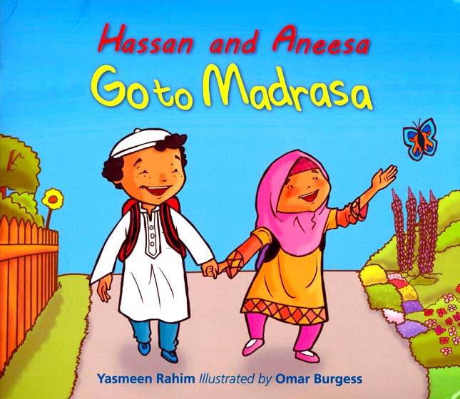 Hassan and Aneesa Go to Madrasa - Front Cover