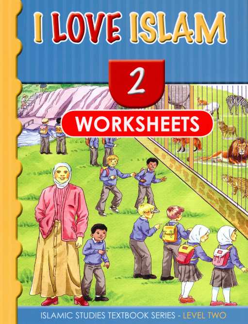 I Love Islam Textbook and Worsheets Book - Level 2 - Pulished by ISF Publications - Back Cover