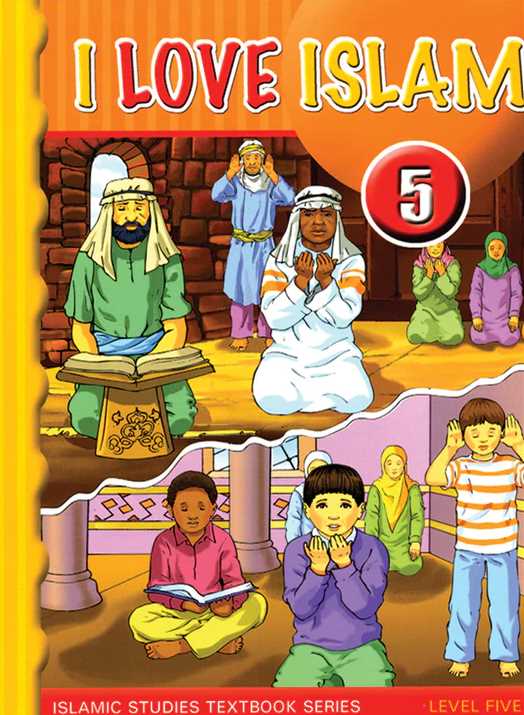 I Love Islam Textbook and Worsheets Book - Level 5 - Pulished by ISF Publications - Front Cover