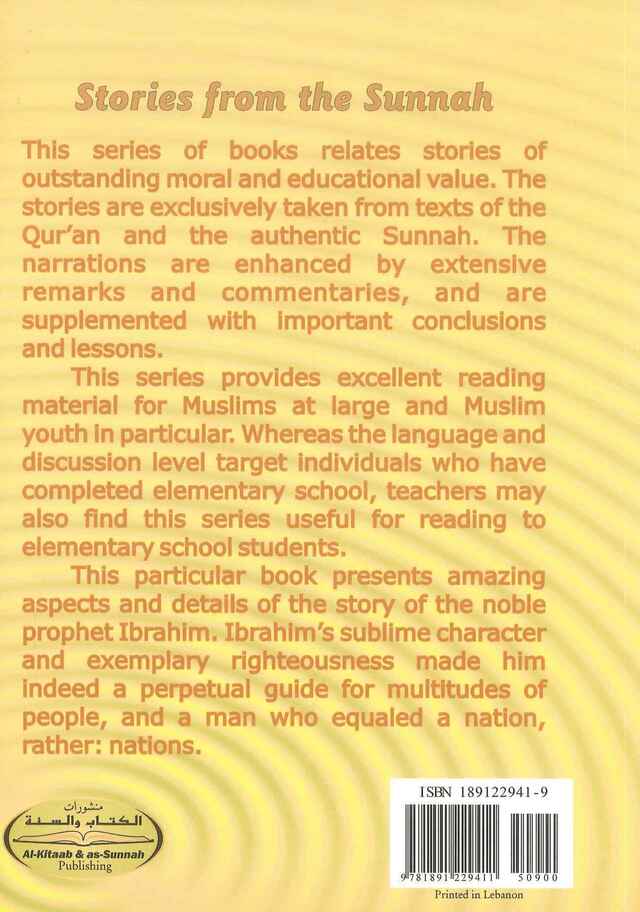Ibrahim AS - A Nation In One Man - Published by Al-Kitaab & as-Sunnah Publishing - Back Cover