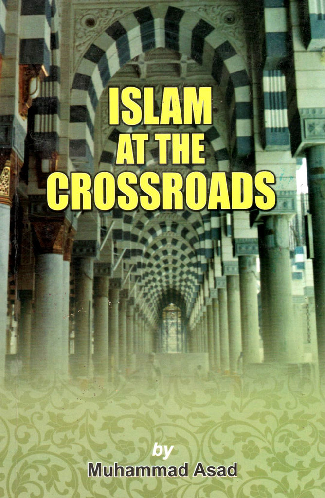 Islam at the Crossroads - Published by Taha Publishers - Front Cover