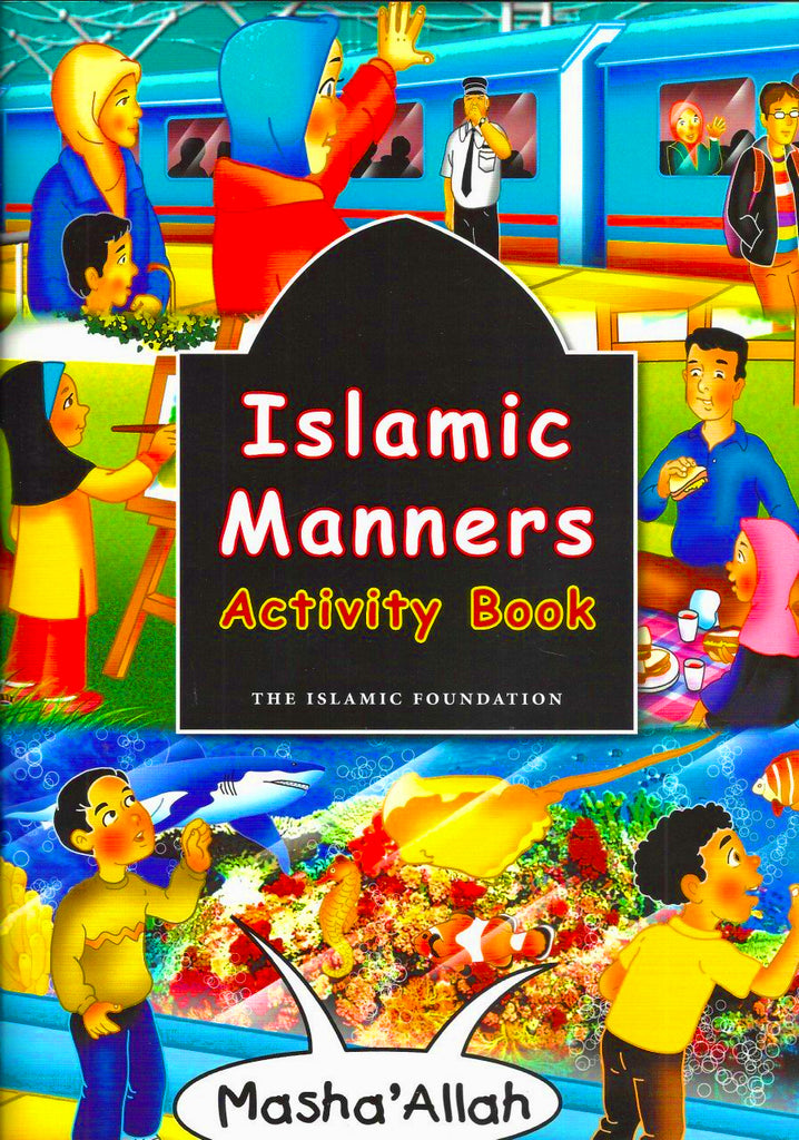 Islamic Manners - Activity Book - Published by Kube Publishing - Front Cover