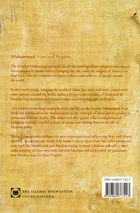 Muhammad (S) - Man and Prophet - Published by Kube Publishing - Back Cover