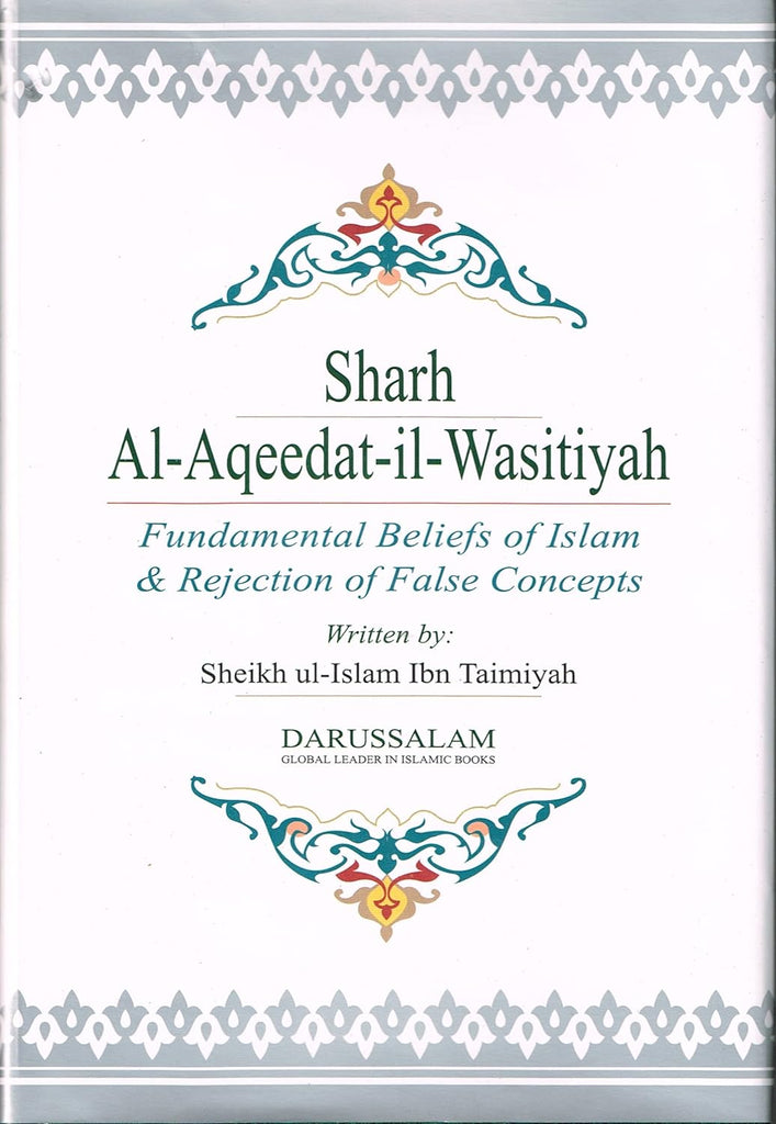 Published by Darussalam - Sharh Al-Aqeedat-Il-Wasitiyah - Front Cover