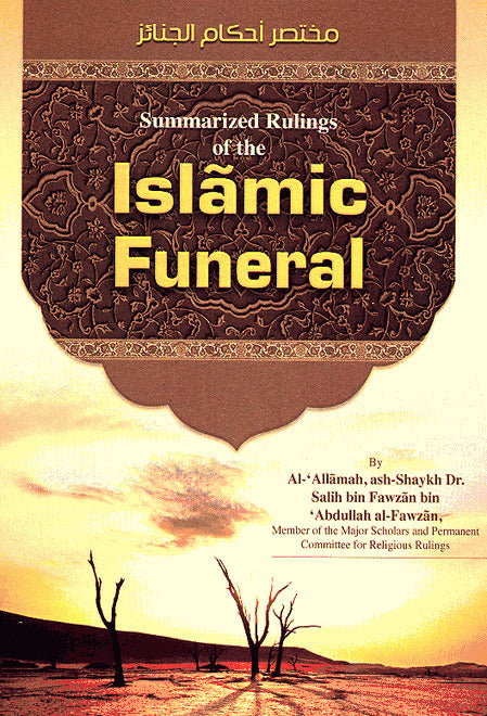 Summarized Rulings Of The Islamic Funeral - Published by Lataif For Printing & Distribution - Front Cover