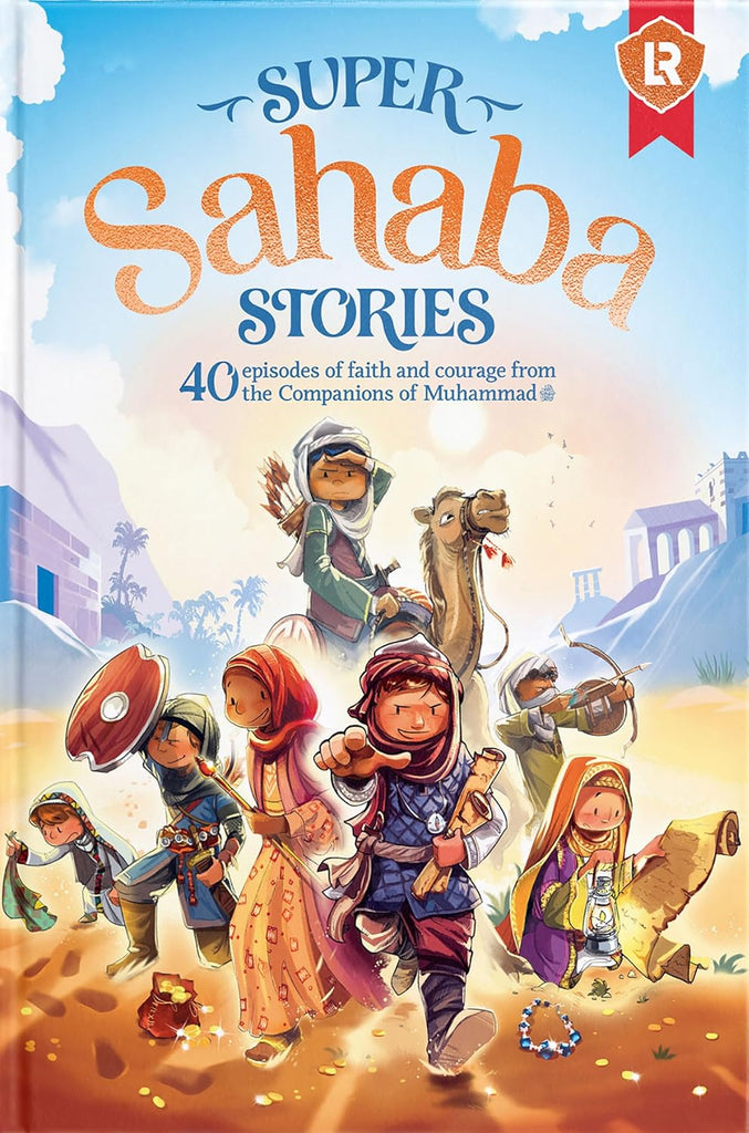 Super Sahaba Stories - Published by Learning Roots - Front Cover