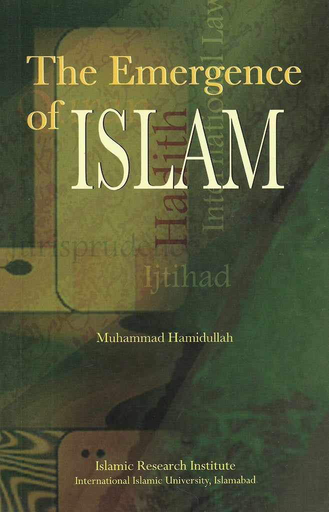 The Emergency of ISLAM - Published by Islamic Research Institute - Front Cover