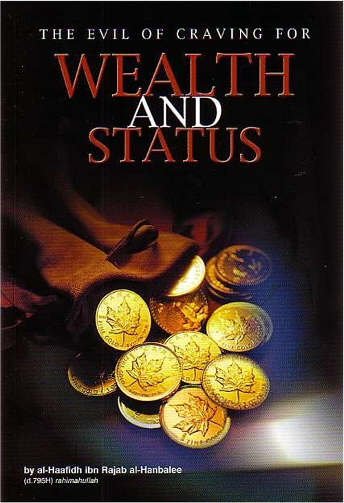 The Evil Of Craving For Wealth and Status - Published by Al-Hidaayah Publishing - Front Cover