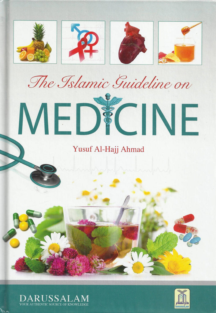 The Islamic Guideline On Medicine - Published by Darussalam - Front cover