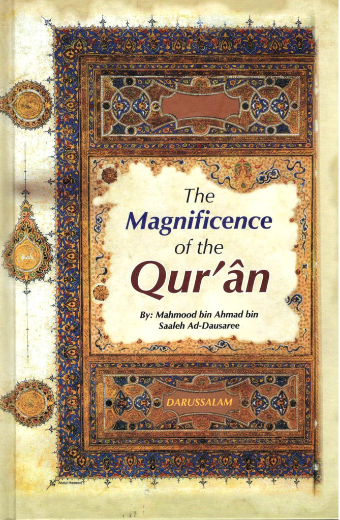 The Magnificence of the Quran - Published by Darussalam - Front Cover