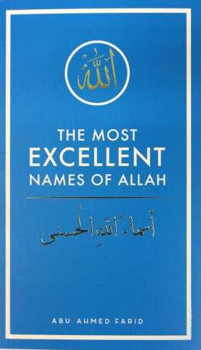 The Most Excellent Names of Allah - Published by Dakwah Corner Bookstore - Front Cover
