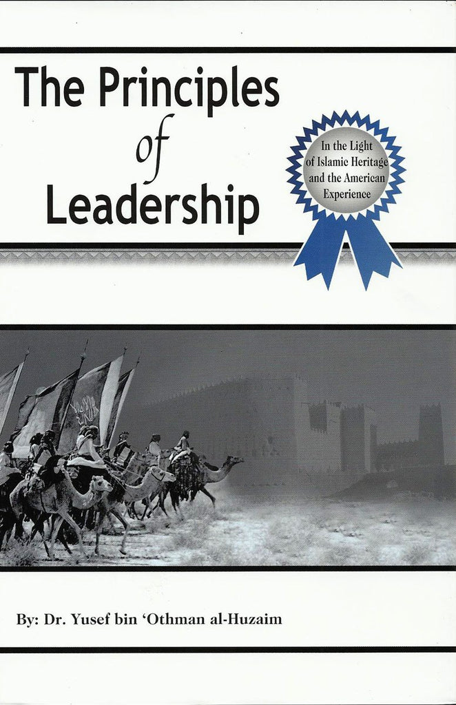 The Principles of Leadership - Published by Darussalam - Front cover