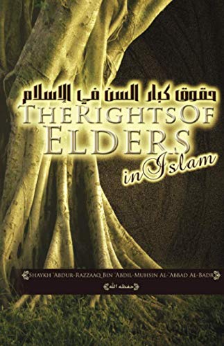 The Rights Of Elders In Islam - Front Cover