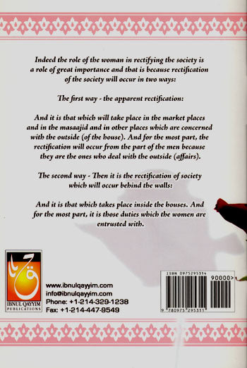 The Role of the Woman in Rectifying the Society - Published by Ibnul Qayyim Publications - Back Cover