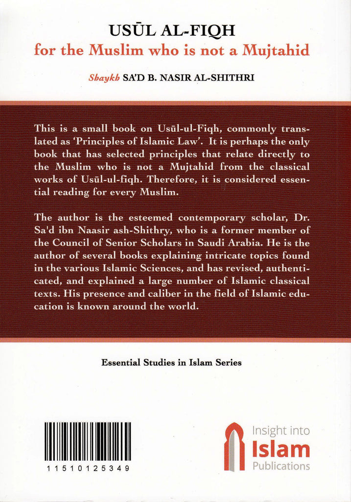 Usul Al-Fiqh For The Muslim Who Is Not A Mujtahid - Back Cover