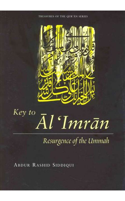Key To Al Imran - Resurgence Of The Ummah - The Islamic Foundation - Front Cover