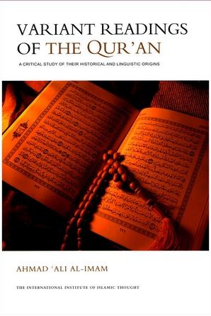 Variant Readings Of The Quran : A Critical Study Of Their Historical And Linguistic Origins - English_Book