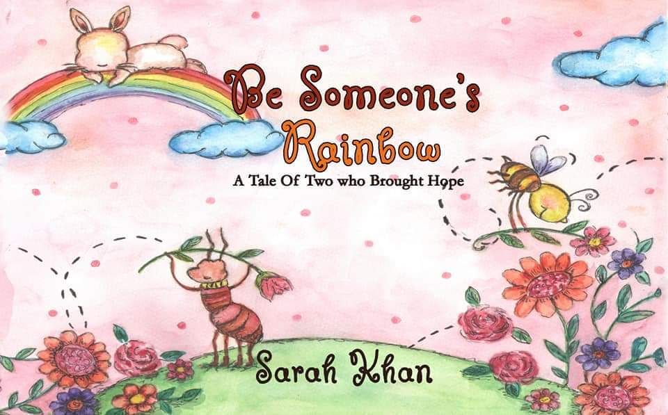 Be Someones Rainbow : A Tale Of Two Who Brought Hope - English_Book