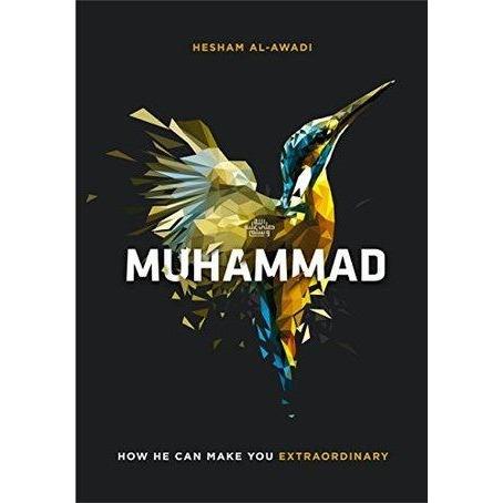 Muhammad (Sallalahu Alayhe Wassalam) : How He Can Make You Extraordinary - English_Book