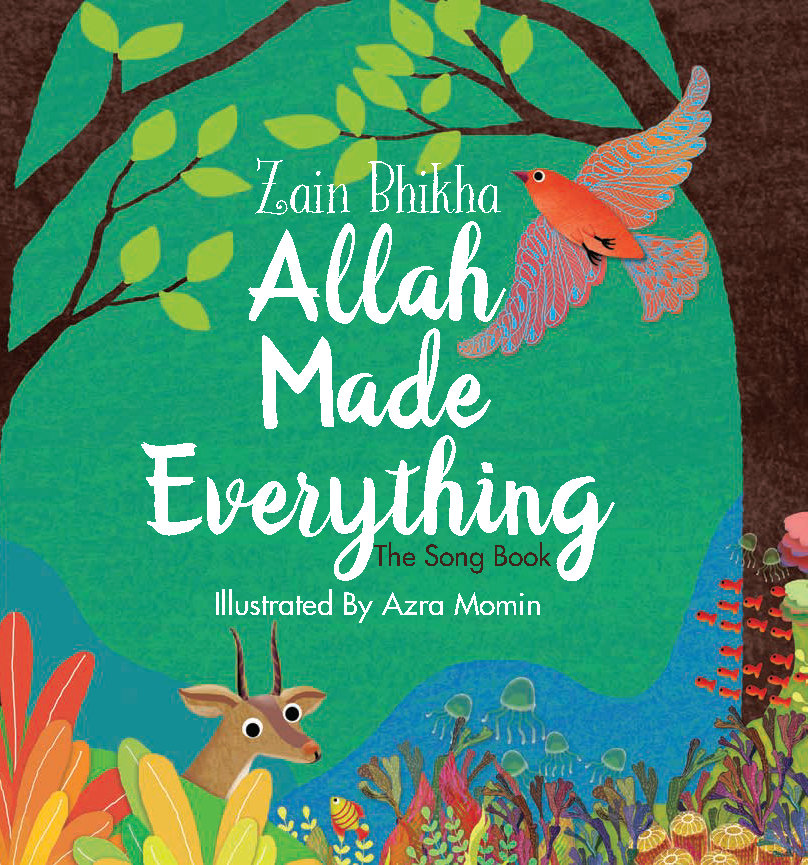 Allah Made Everything : The Song Book - English_Book