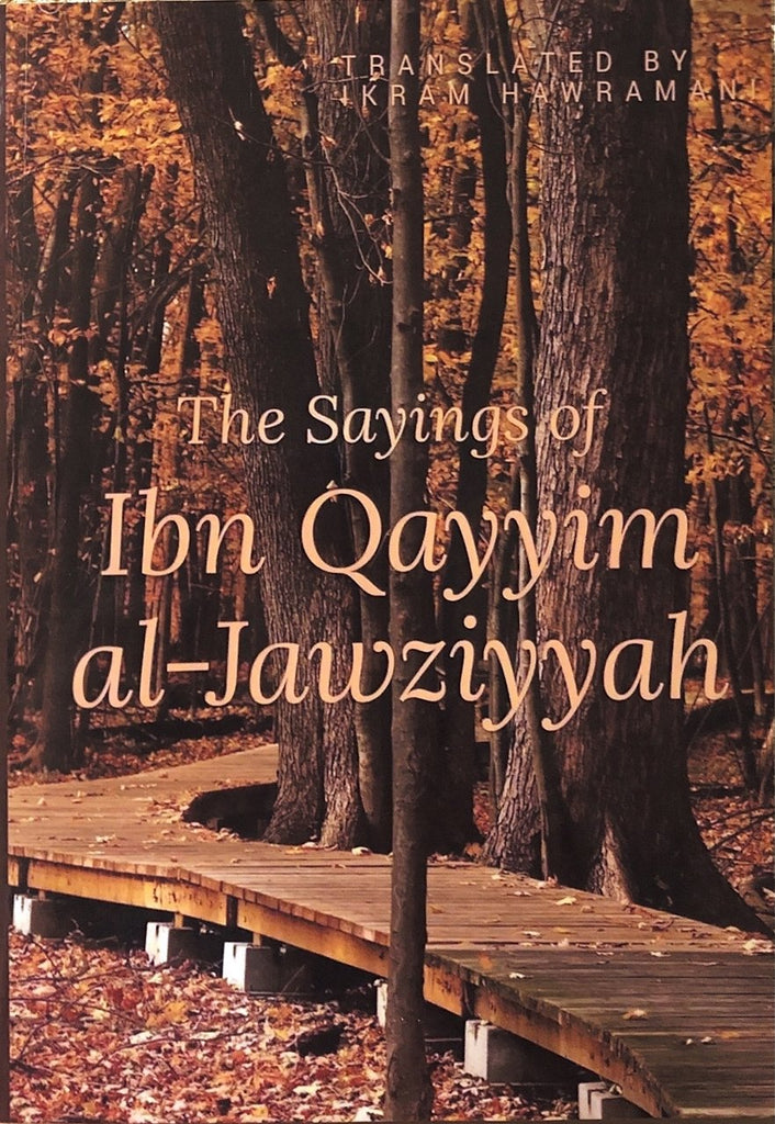 The Sayings Of Ibn Qayyim Al-Jawziyyah - English_Book