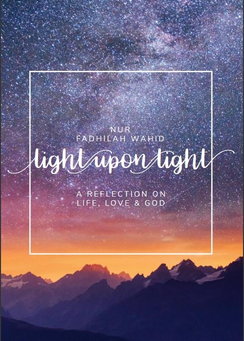 Light Upon Light : A Reflection On Life Love God - English_Book