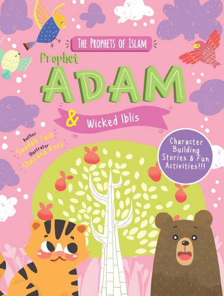 Prophet Adam AS and Wicked Iblis : Activity Book - The Prophets Of Islam series - English_Book
