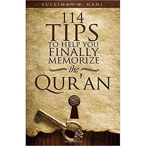 114 Tips to Help You Finally Memorize the Quran - English_Book