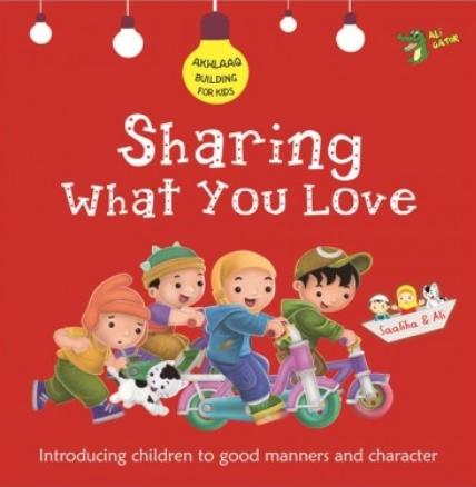 Sharing What You Love - Akhlaaq Building Series - English_Book