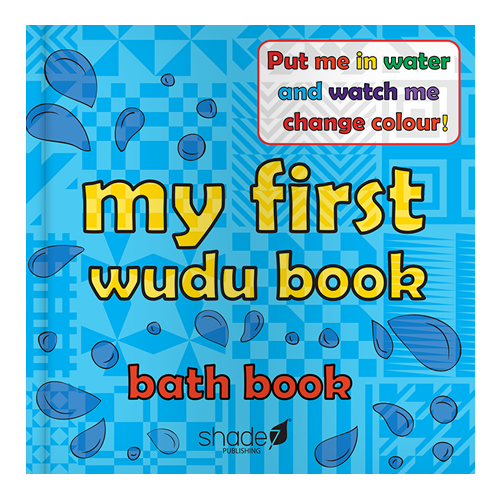 My First Wudu Book: Colour Changing Baby Bath Book - English_Book