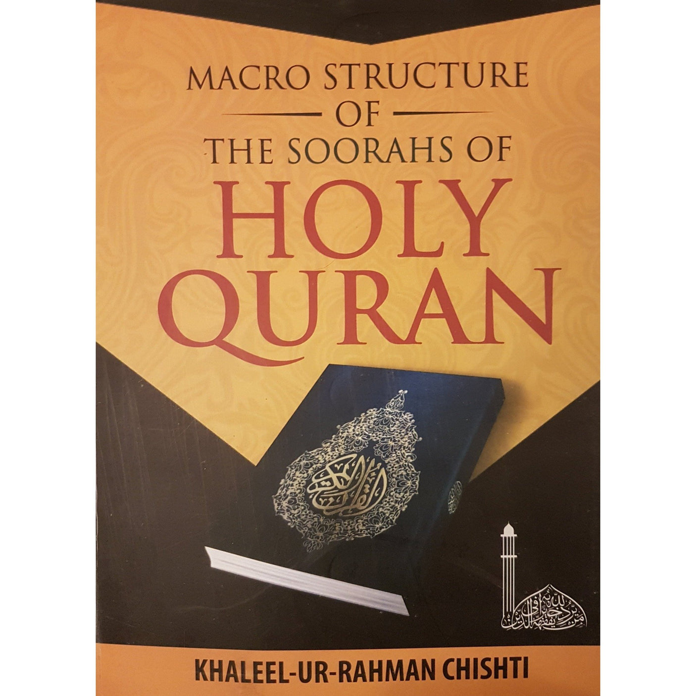 Macro Structure of the Soorahs Of The Holy Quran - English_Book