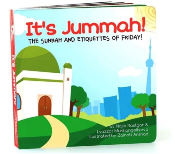 Its Jummah ! : The Sunnah And Etiquettes Of Friday ! (Board Book) - English_Book