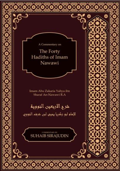 A Commentary On The Forty Hadiths Of Imam Nawawi - English_Book