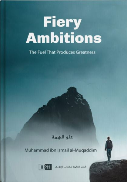 Fiery Ambitions - The Fuel That Produces Greatness - English Book