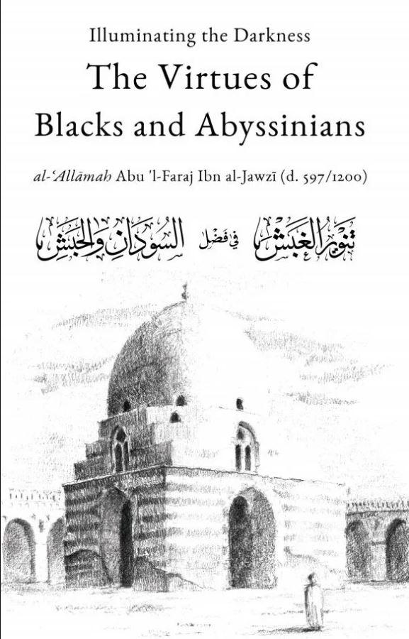 Illuminating The Darkness: The Virtues Of Blacks And Abyssinians - English_Book