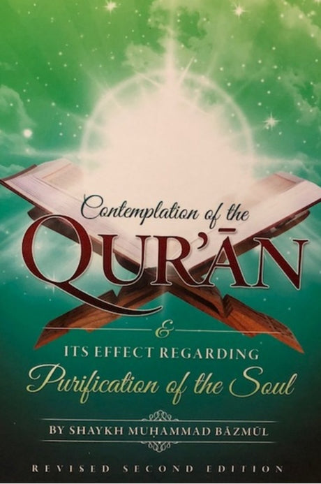 Contemplation Of The Quran & Its Effect Regarding Purification Of The Soul - English_Book