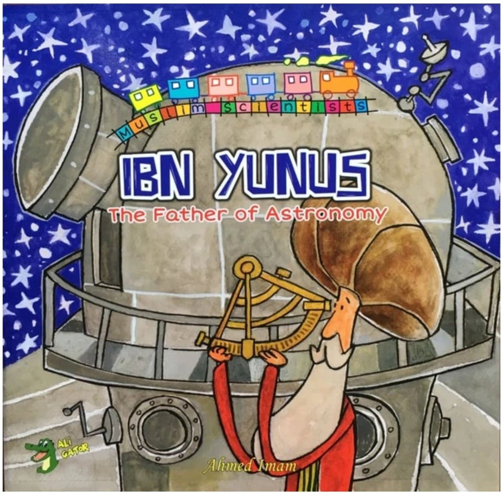 Ibn Yunus : The Father Of Astronomy - English_Book